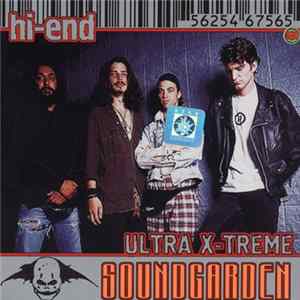 Soundgarden - Hi-End Ultra X-Treme Album