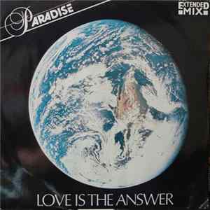 Paradise - Love Is The Answer (Extended Mix) Album