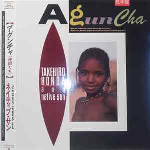 Takehiro Honda And Native Son - Aguncha Album