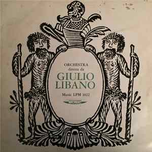 Giulio Libano - Orchestra Diretta Da Giulio Libano Album