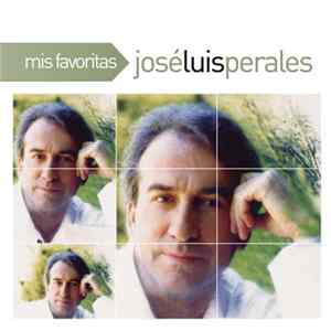 José Luis Perales - Mis Favoritas Album