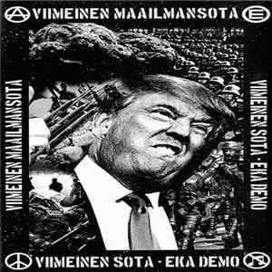 Viimeinen Maailmansota - Viimeinen Sota - Eka Demo Album