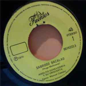 Adolfo Echeverria Y Su Orquesta, Galileo Y Su Banda - Sabroso Bacalao Album