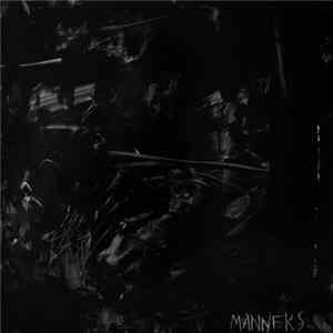 FTR - Manners Album