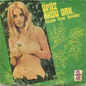Ümit Aksu Ork. - Tokat Sarmasi / Kes Anaya Kes Album