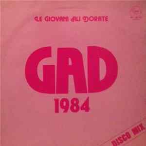 Le Giovani Ali Dorate - Gad 1984 Album