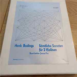Henk Badings, Bouw Lemkes - Jeanne Vos - Sämtliche Sonaten Für 2 Violinen Album