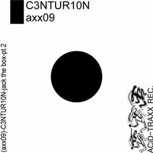 C3NTUR10N - Jack The Box - Pt.2 Album