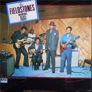 The Fieldstones - Memphis Blues Today Album