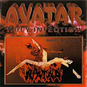 Avatar - Holy Infection Album