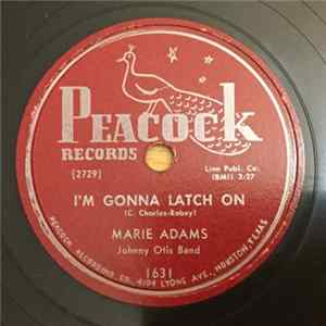 Marie Adams - I’m Gonna Latch On / You’re Gone From Me Album