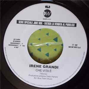 Irene Grandi / Nomadi - Che Vita È / Un Pugno Di Sabbia Album