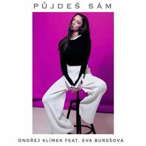 Ondřej Klímek Feat. Eva Burešová - Půjdeš Sám Album