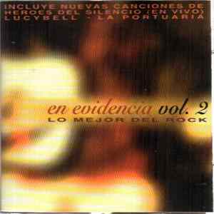 Various - En Evidencia Vol 2: Lo Mejor Del Rock Album