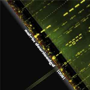Various - Matrix Downloaded [006] Album