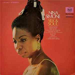 Nina Simone - Silk & Soul Album