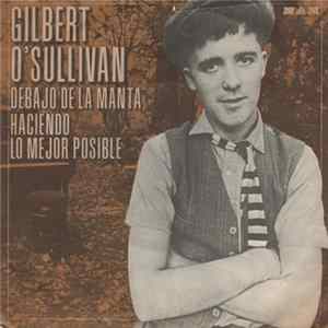 Gilbert O'Sullivan - Debajo De La Manta / Haciendo Lo Mejor Posible Album