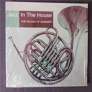 Various - Jazz In The House 7 - The Sound Of Summer Album