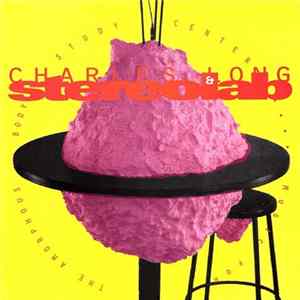 Charles Long & Stereolab - Music For The Amorphous Body Study Center Album