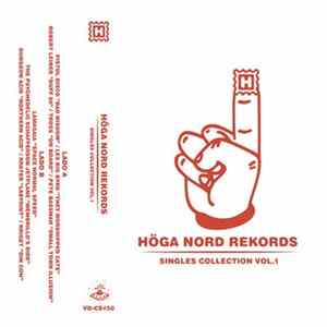 Various - Singles Collection Vol. 1 by HÖGA NORD REKORDS Album