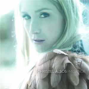 Christel Alsos - Presence Album