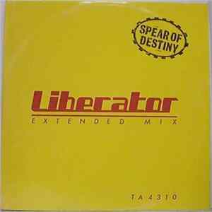 Spear Of Destiny - Liberator Extended Mix Album