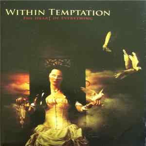 Within Temptation - The Heart Of Everything Album
