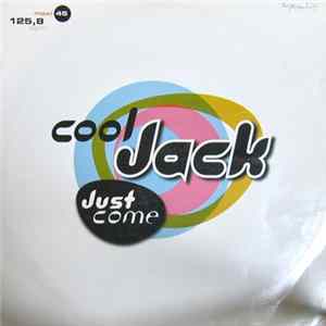 Cool Jack - Just Come Album