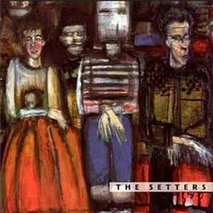The Setters - The Setters Album