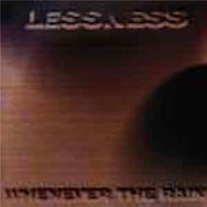 Lessness - Whenever The Rain Album
