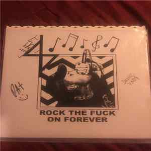 Angel Du$t - Rock The Fuck On Forever Album