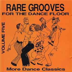 Various - Rare Grooves For The Dance Floor Vol. 5 Album