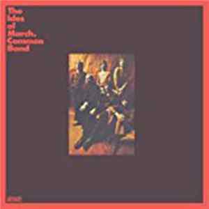 The Ides Of March - Common Bond Album