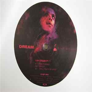 Dream - I Am Dream Pt. 1 Album