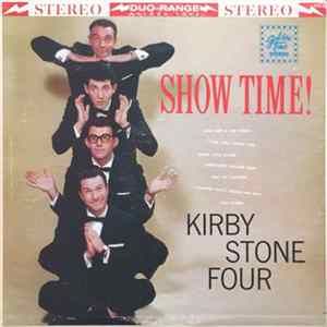 The Kirby Stone Four - Show Time! Album