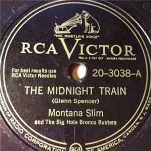 Montana Slim And The Big Hole Bronco Busters - The Midnight Train / The Tramp's Mother Album