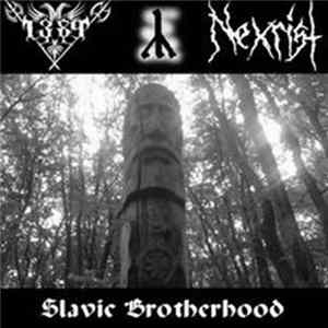 1389 / Nexrist - Slavic Brotherhood Album