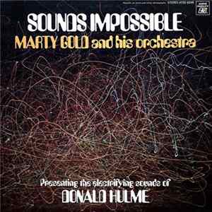 Donald Hulme With Marty Gold Orchestra - Sounds Impossible Album