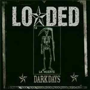 Duff McKagan's Loaded - Dark Days Album