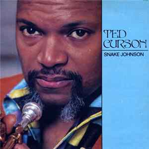 Ted Curson - Snake Johnson Album