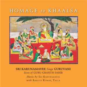 Sri Karunamayee - Homage To Khaalsa Album
