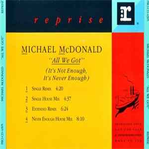 Michael McDonald - All We Got (It's Not Enough, It's Never Enough) Album