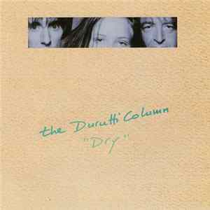 The Durutti Column - Dry Album