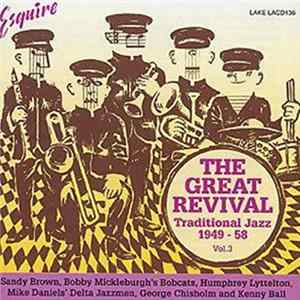 Various - The Great Revival Volume 3: Traditional Jazz 1949-58 Album