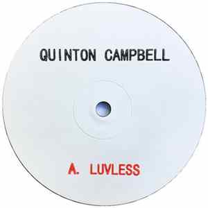 Quinton Campbell - Luvless Album