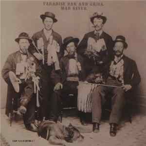 Mad River - Paradise Bar And Grill Album