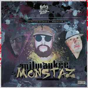 Milwaukee Monstaz - Milwaukee Monstaz Album