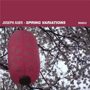 Joseph Auer - Spring Variations Album
