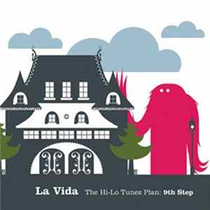 Various - La Vida (The Hi-Lo Tunez Plan: 9th Step) Album