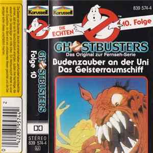 Rebecca Völz - Die Echten Ghostbusters 10. Folge - Budenzauber An Der Uni / Das Geisterraumschiff Album